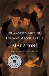 Macaronì: romanzo di santi e delinquenti