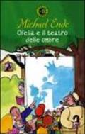 Ofelia e il teatro delle ombre