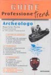 Professione archeologo