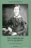 Nei sobborghi di un segreto. Vita di Emily Dickinson