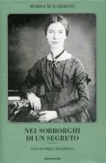 Nei sobborghi di un segreto. Vita di Emily Dickinson