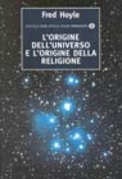 L'origine dell'universo e l'origine della religione