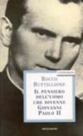 Il pensiero dell'uomo che divenne Giovanni Paolo II