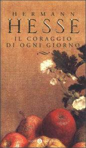 Il coraggio di ogni giorno