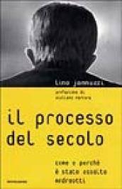 Il processo del secolo. Come e perché è stato assolto Andreotti