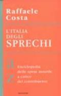 L'Italia degli sprechi