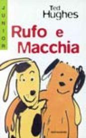 Rufo e Macchia