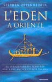 L'Eden a Oriente