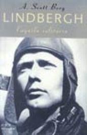 Lindbergh, l'aquila solitaria