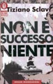 Non è successo niente