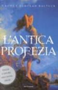 L'antica profezia