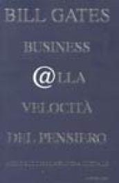 Business alla velocità del pensiero