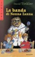 La banda di Nonna Zanna