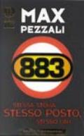 883. Stessa storia, stesso posto, stesso bar