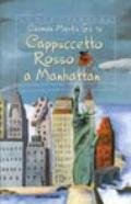 Cappuccetto Rosso a Manhattan