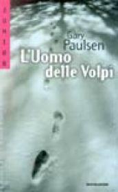 L'uomo delle volpi