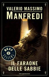 Il faraone delle sabbie (Oscar bestsellers Vol. 987)