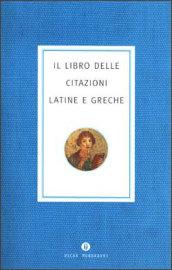 Il libro delle citazioni latine e greche