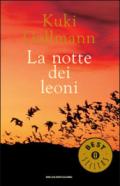 La notte dei leoni