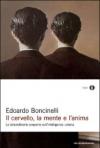 Il cervello, la mente e l'anima