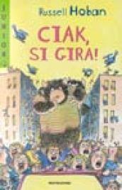 Ciak si gira!