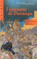 I cannoni di Durango