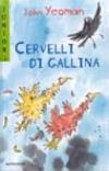 Cervelli di gallina