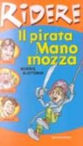 Il pirata Manomozza