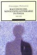 Racconto del Novecento letterario in Italia 1890-1990
