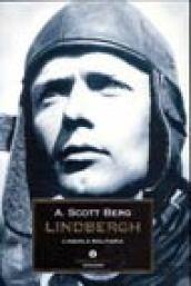 Lindbergh, l'aquila solitaria