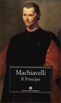 Il principe (Mondadori) (Oscar classici Vol. 492)