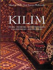 Kilim. Storia, tecniche, motivi decorativi, collezionismo, manutenzione