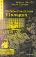 Un detective di nome Flanagan