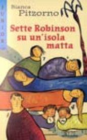 Sette Robinson su un'isola matta