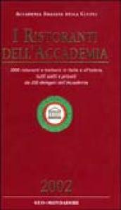 I ristoranti dell'Accademia 2002