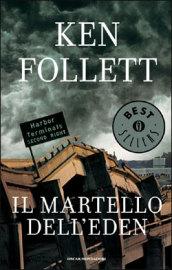 Il martello dell'Eden (Oscar bestsellers Vol. 1073)