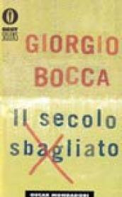 Il secolo sbagliato