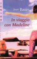 In viaggio con Madeline