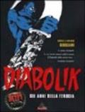 Diabolik. Gli anni della ferocia