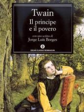 Il principe e il povero (Mondadori) (Oscar classici Vol. 522)