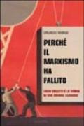 Perché il marxismo ha fallito