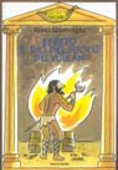 Efesto il Dio del fuoco e dei vulcani