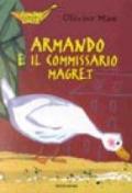 Armando e il commissario Magret