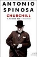 Churchill. Il nemico degli italiani