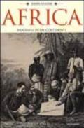 Africa. Biografia di un continente