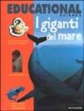 I giganti del mare