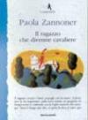 Il ragazzo che divenne cavaliere