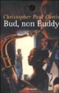 Bud, non Buddy