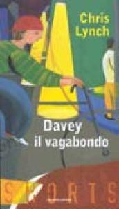 Davey il vagabondo