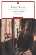 La metamorfosi (Mondadori): e altri racconti (Oscar classici moderni Vol. 77)